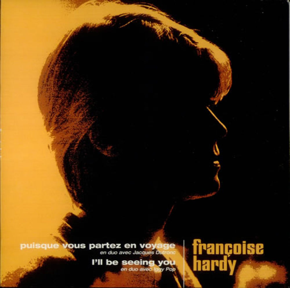 Françoise Hardy Puisque Vous Partez En Voyage French Promo 7" vinyl single (7 inch record / 45) VISA8449