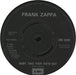 Frank Zappa Baby Take Your Teeth Out - EX UK 7" vinyl single (7 inch record / 45) ZAP07BA574239