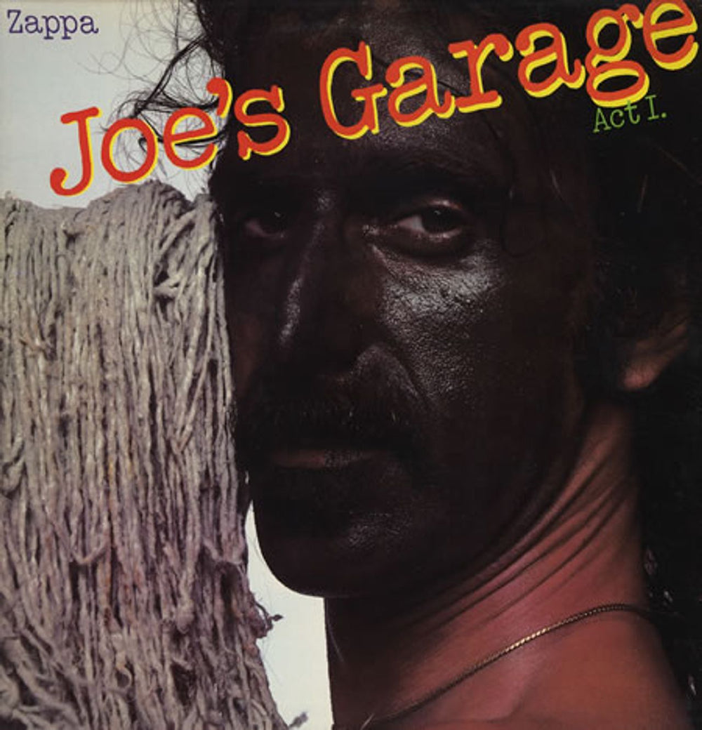 Frank Zappa Joe's Garage Act I US vinyl LP album (LP record) SRZ-1-1603