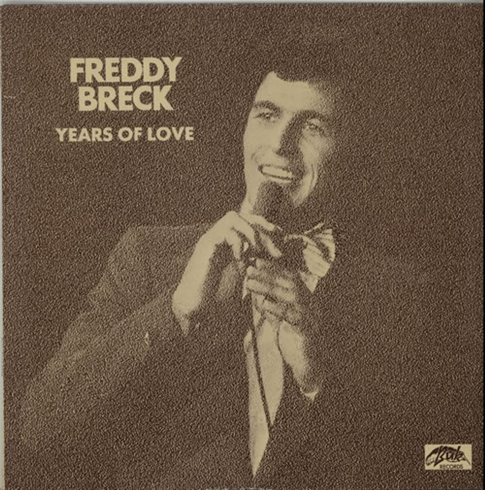 Freddy Breck Years Of Love UK vinyl LP album (LP record) BULP2002