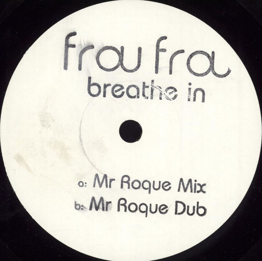 Frou Frou Breathe In + PR UK Promo 7" vinyl single (7 inch record / 45) FROU1