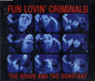 Fun Lovin Criminals The Grave And The Constant Dutch CD single (CD5 / 5") 8835382