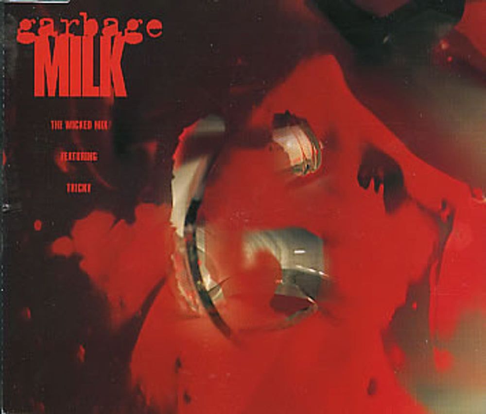 Garbage Milk UK CD single (CD5 / 5") DX1494