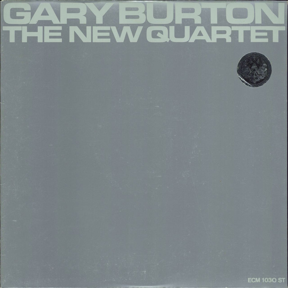 Gary Burton The New Quartet German vinyl LP album (LP record) ECM1030ST