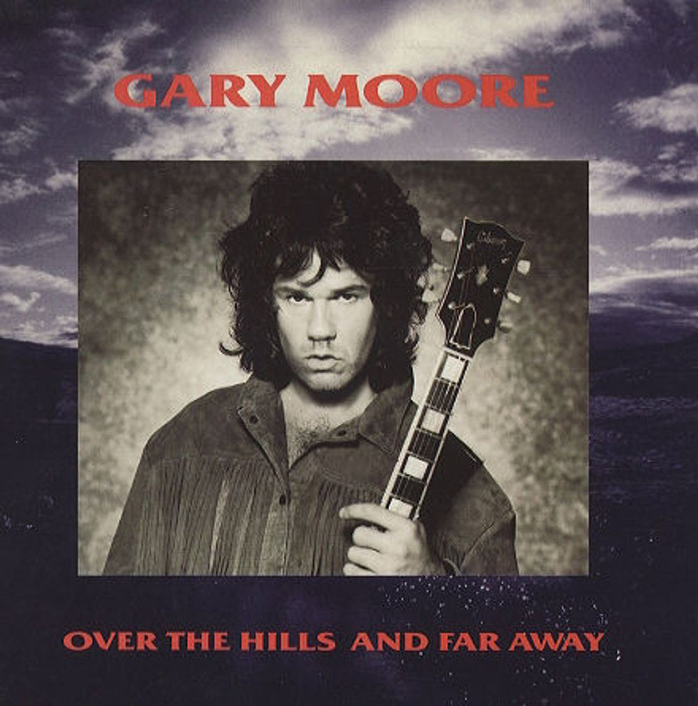 Gary Moore Over The Hills And Far Away UK 7" vinyl single (7 inch record / 45) TENG134