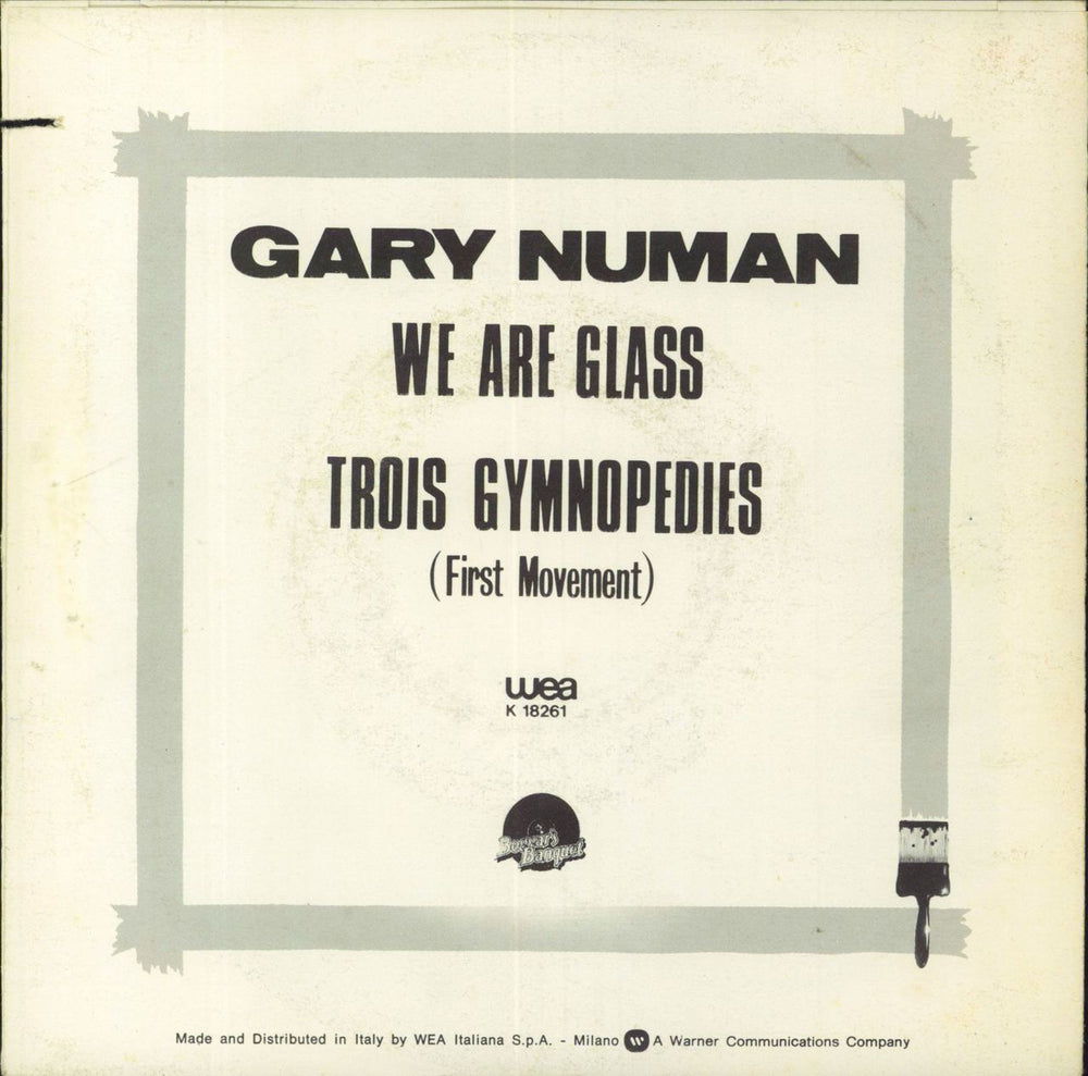 Gary Numan We Are Glass - EX Italian 7" vinyl single (7 inch record / 45)