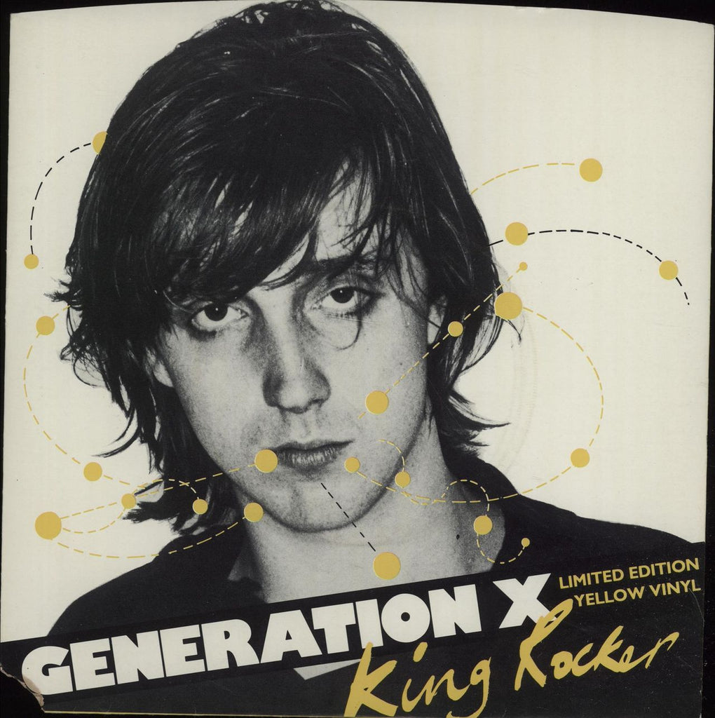 Generation X King Rocker - Yellow Vinyl - Mark Laff p/s - EX UK 7