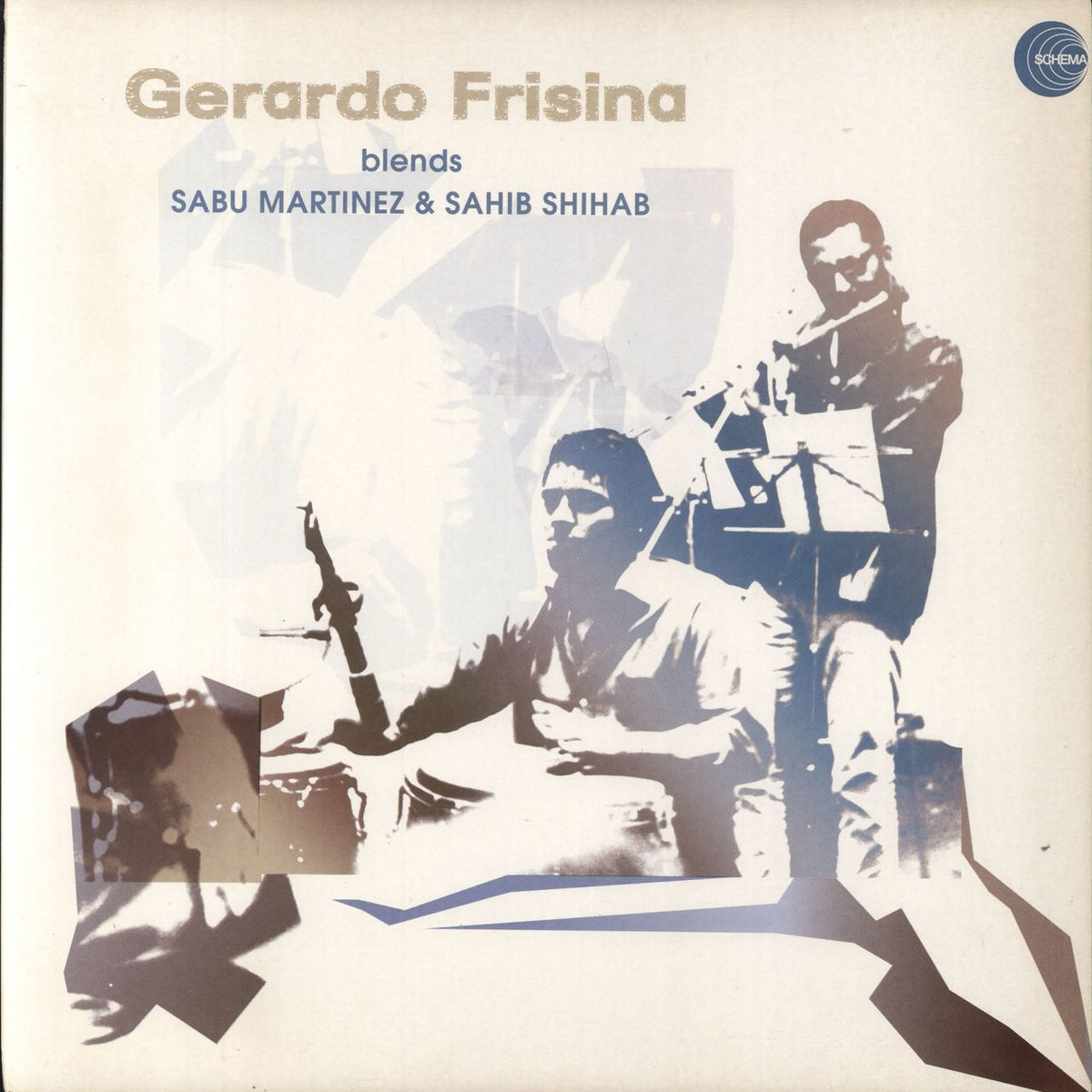 Gerardo Frisina Gerardo Frisina Blends Sabu Martinez & Sahib