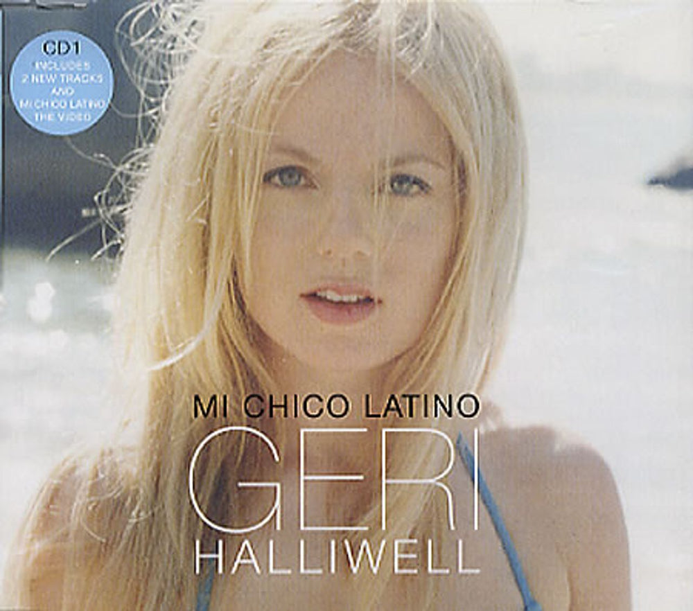 Geri Halliwell Mi Chico Latino - CD1 UK CD single (CD5 / 5") CDEMS548