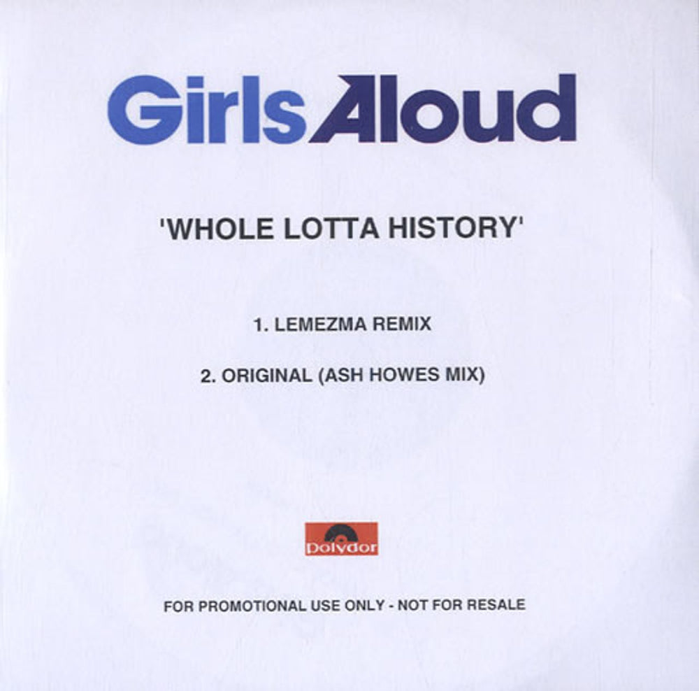 Girls Aloud Whole Lotta History UK Promo CD-R acetate CD-R