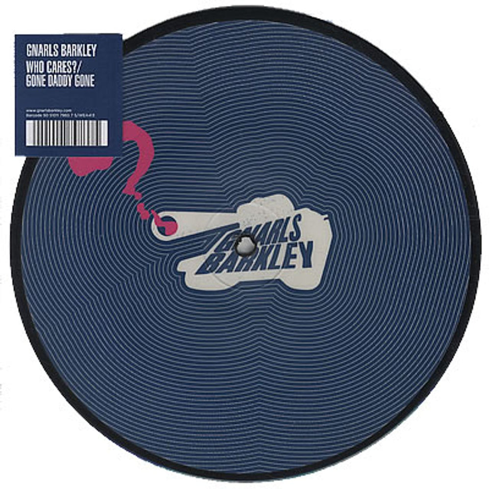 Gnarls Barkley Who Cares? UK 7" vinyl picture disc (7 inch picture disc single) WEA413