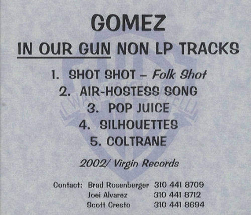 Gomez In Our Gun Non LP Tracks US Promo CD-R acetate CDR ACETATE