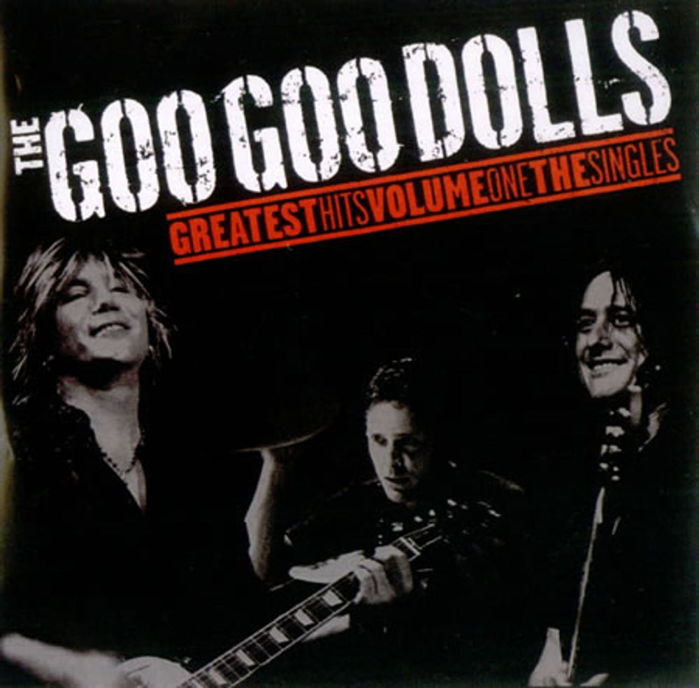 Goo Goo Dolls Greatest Hits: Volume One - The Singles UK Promo CD-R acetate CD-R ACETATE