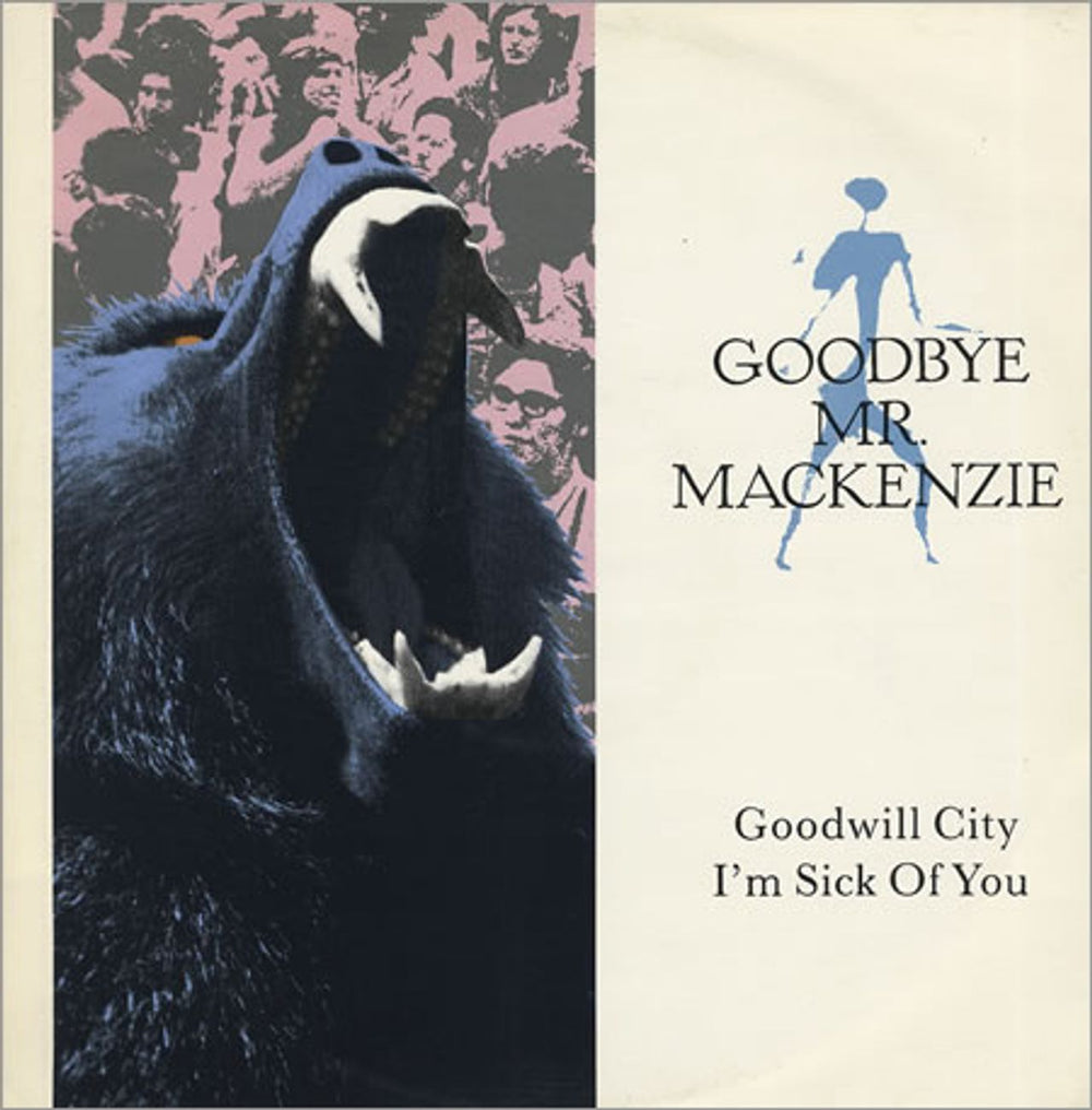 Goodbye Mr. Mackenzie Goodwill City UK 12" vinyl single (12 inch record / Maxi-single) 12CL538