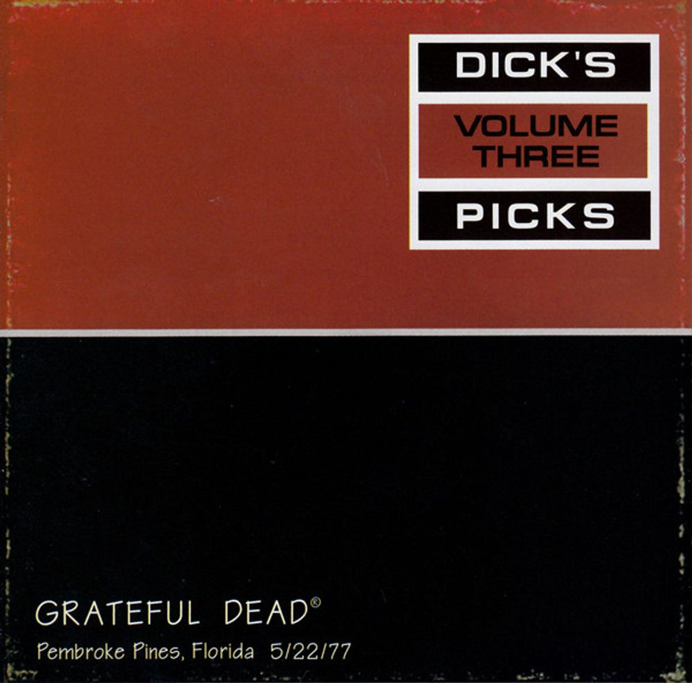 Grateful Dead Dick's Picks Volume Three: Pembroke Pines, Florida 5/22/77 UK 2 CD album set (Double CD) GDCD4022