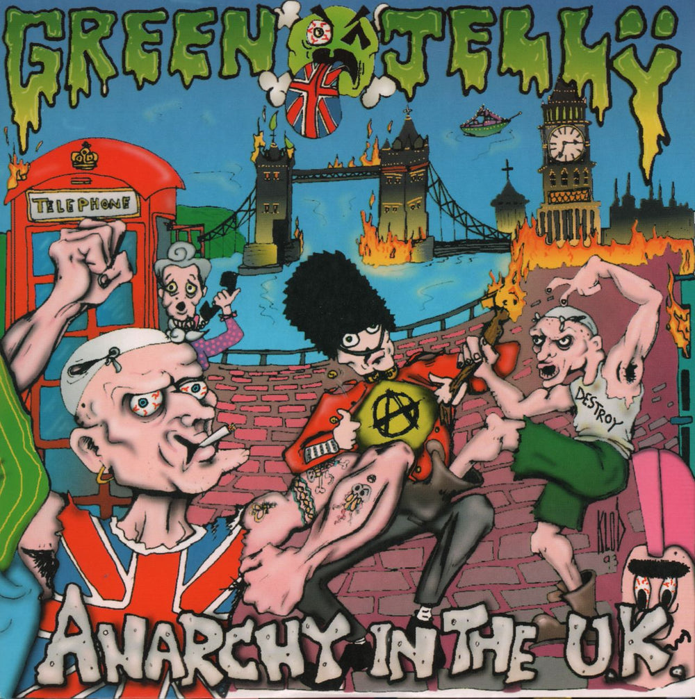 Green Jelly Anarchy In The UK UK 7" vinyl single (7 inch record / 45) 7432115905-7