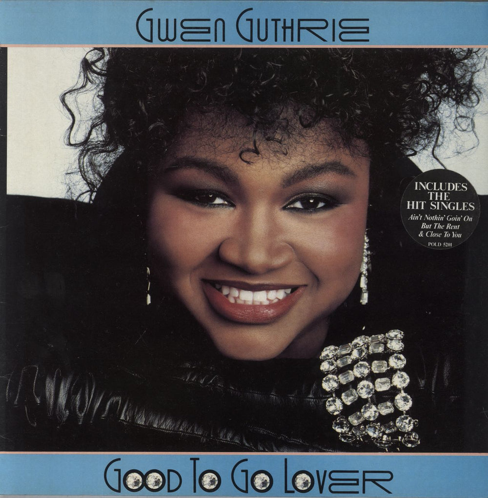 Gwen Guthrie Good To Go Lover - Stickered Sleeve UK vinyl LP album (LP record) POLD5201