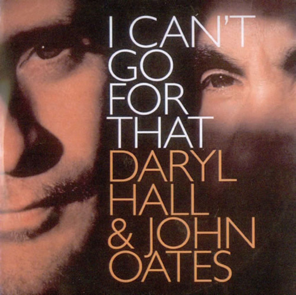 Hall & Oates I Can't Go For That - Four Track UK Promo CD-R acetate CDR ACETATE