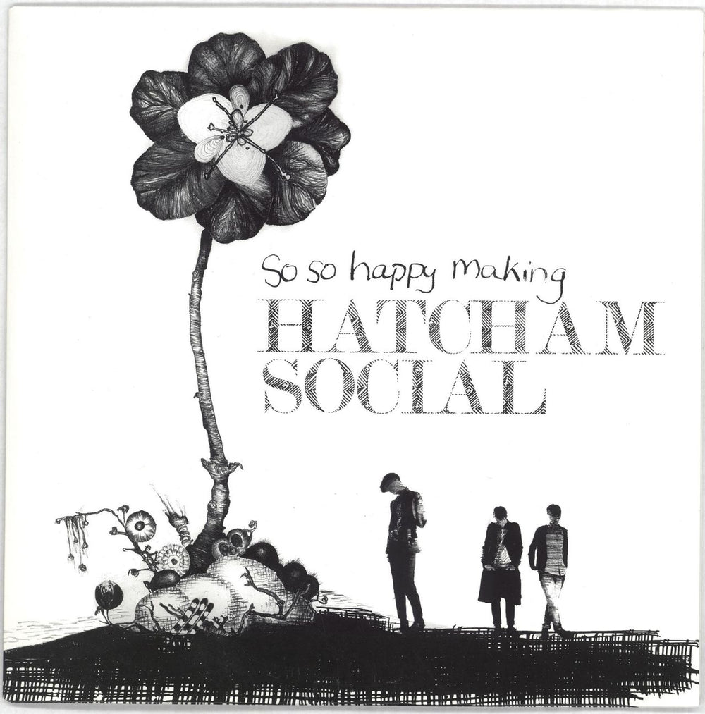 Hatcham Social So So Happy Making UK 7" vinyl single (7 inch record / 45) LOOG026