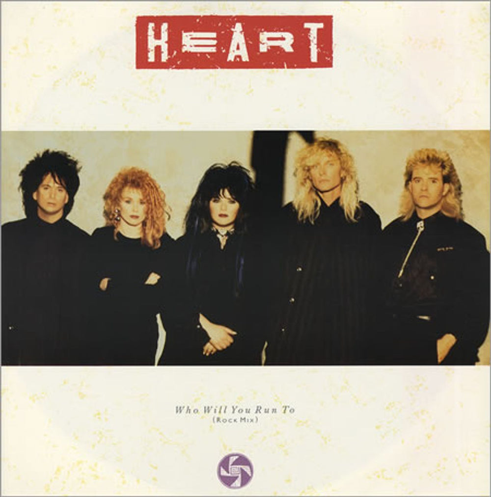 Heart Who Will You Run To UK 12" vinyl single (12 inch record / Maxi-single) 12CL457