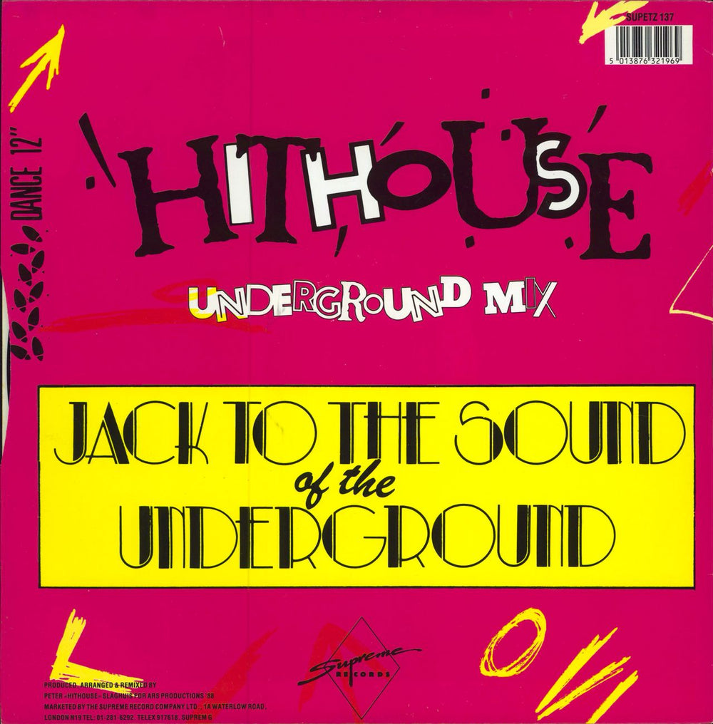 Hithouse Jack To The Sound Of The Underground UK 12" vinyl single (12 inch record / Maxi-single) 5013876321969