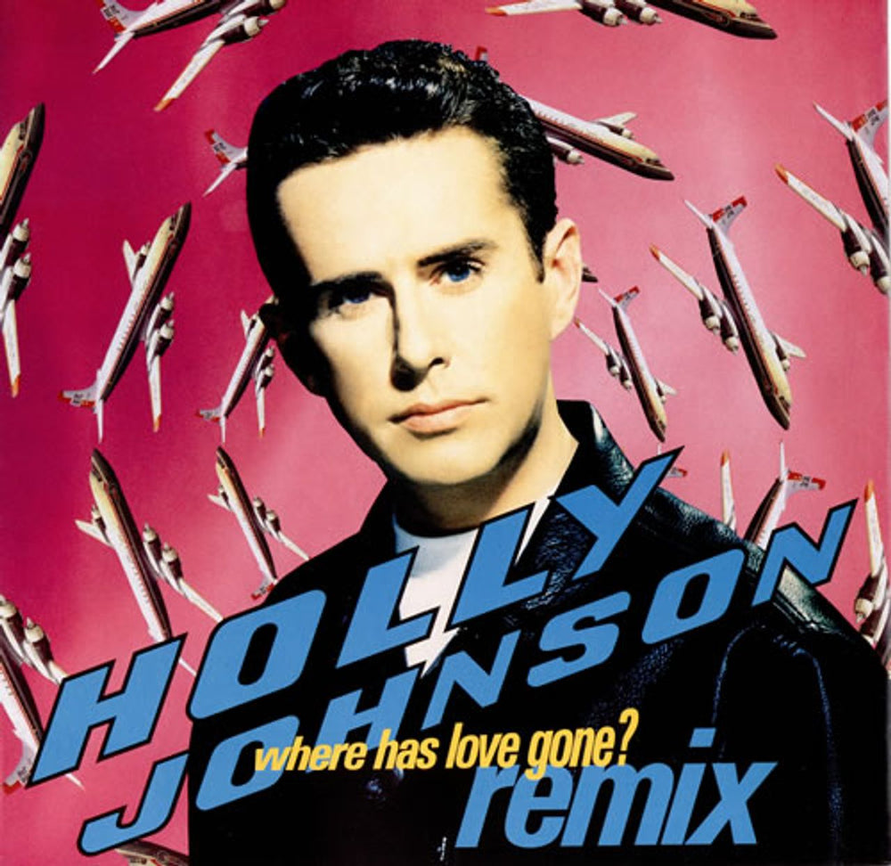 Holly Johnson Where Has Love Gone? - Remix UK 12" vinyl single (12 inch record / Maxi-single) MCAX1460