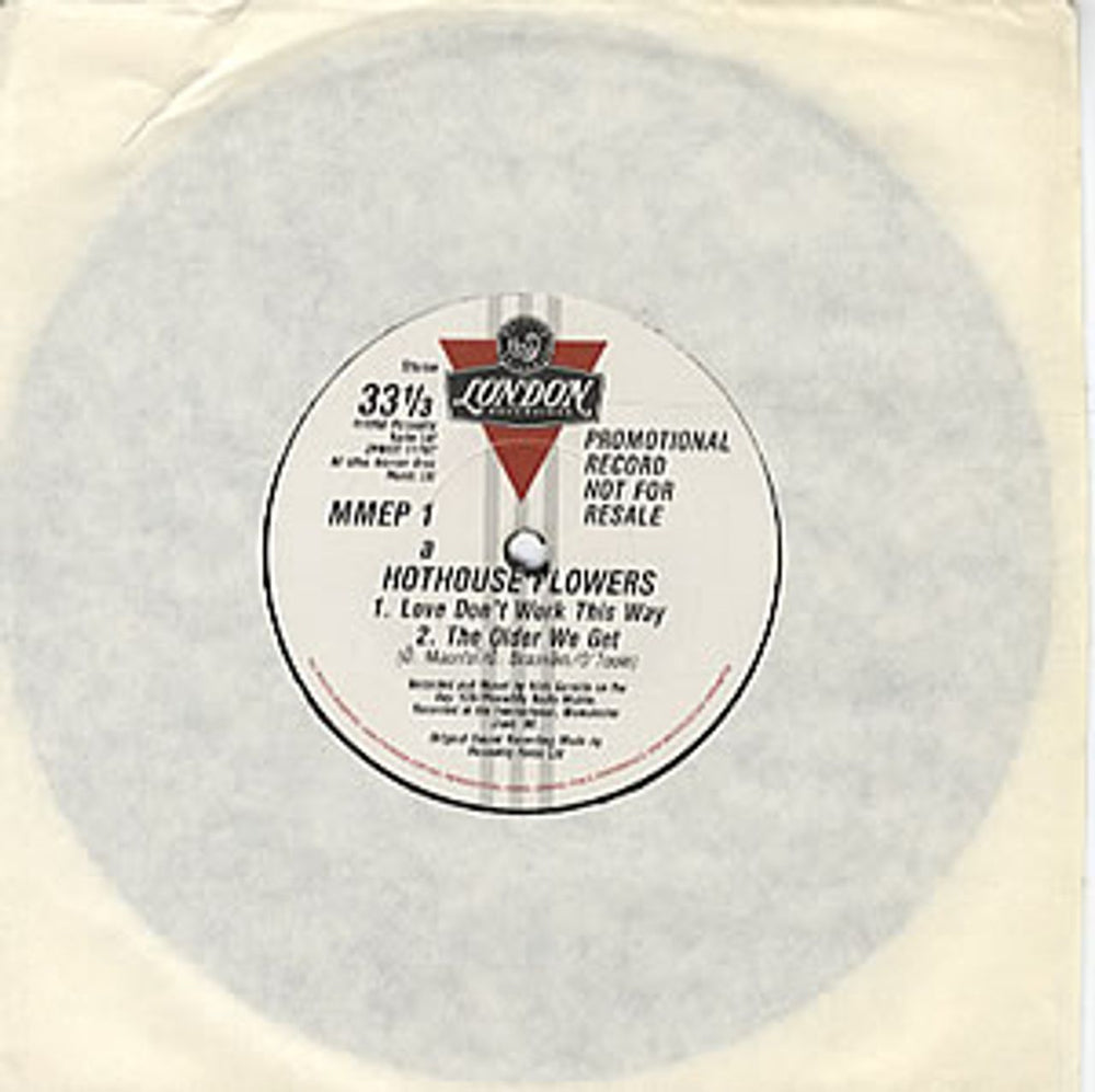 Hothouse Flowers Love Don't Work This Way UK Promo 7" vinyl single (7 inch record / 45) MMEP1