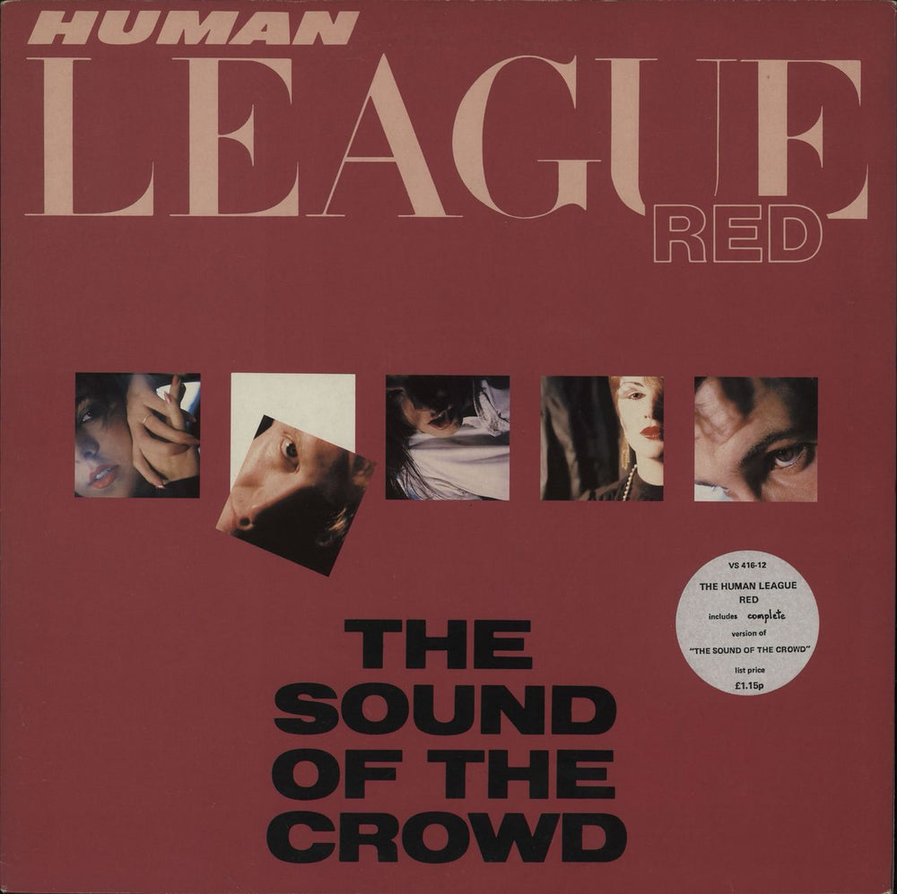 Human League The Sound Of The Crowd - stickered p/s UK 12" vinyl single (12 inch record / Maxi-single) VS416-12