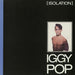 Iggy Pop Isolation - Poster Sleeve UK 7" vinyl single (7 inch record / 45) AM397