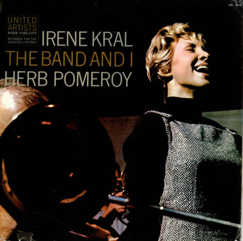 Irene Kral The Band And I US vinyl LP album (LP record) UAL4016