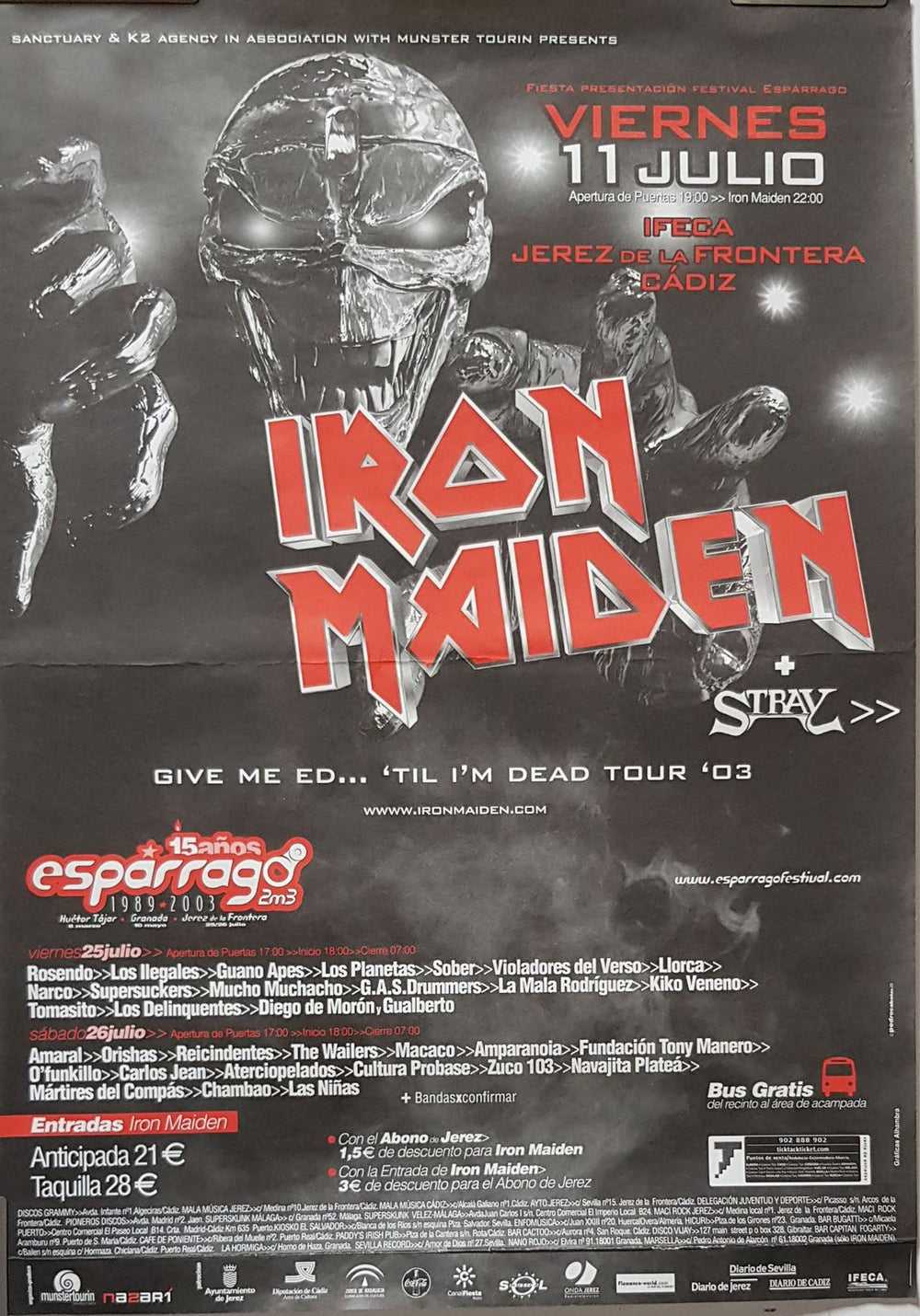 Iron Maiden Give Me Ed... 'Til I'm Dead Tour '03 Spanish Promo poster 16X12