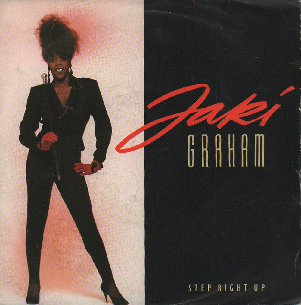 Jaki Graham Step Right Up - P/S UK 7" vinyl single (7 inch record / 45) JAKI9