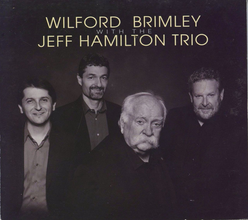Jeff Hamilton Wilford Brimley With The Jeff Hamilton Trio US CD album (CDLP) 74028-2