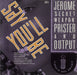 Jerome Prister Say You'll Be UK 12" vinyl single (12 inch record / Maxi-single)