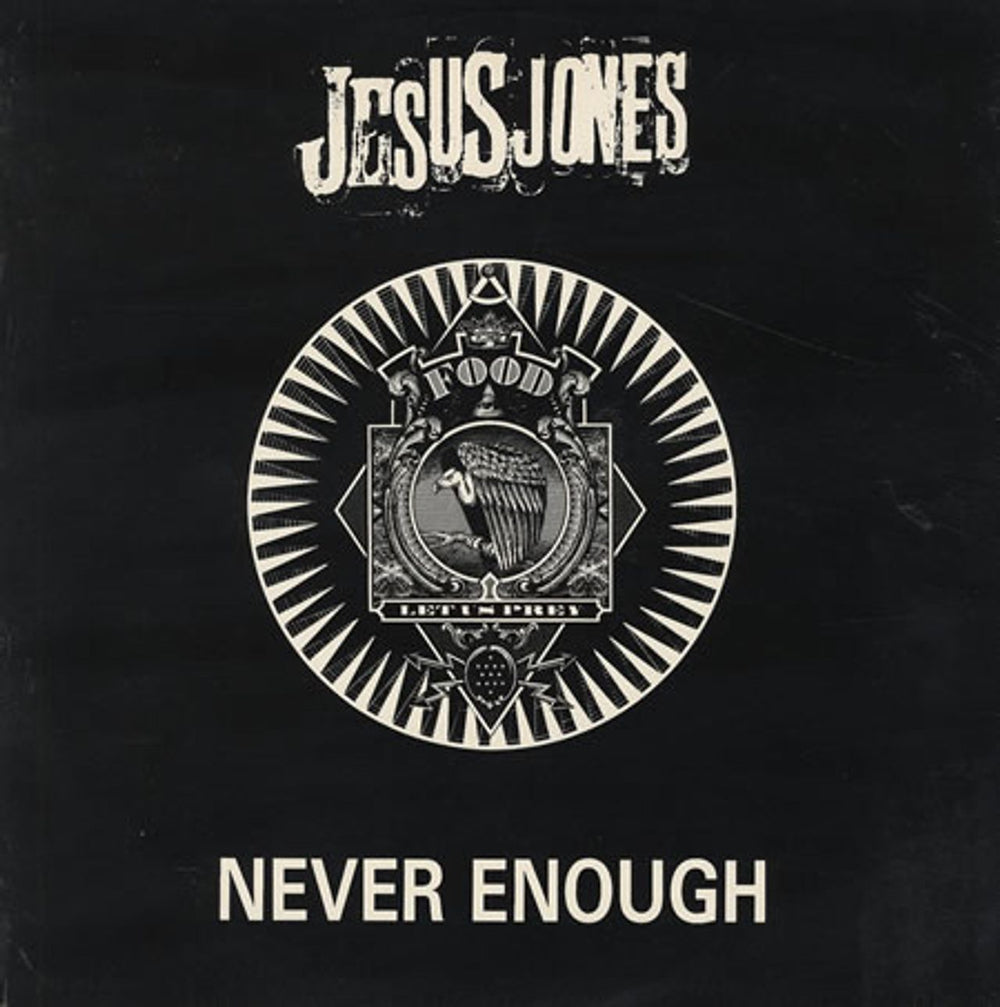 Jesus Jones Never Enough UK Promo 12" vinyl single (12 inch record / Maxi-single) 12JJ2