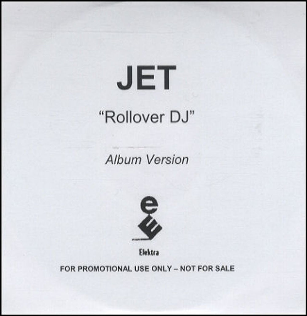 Jet Rollover DJ UK Promo CD single (CD5 / 5") CD-R ACETATE