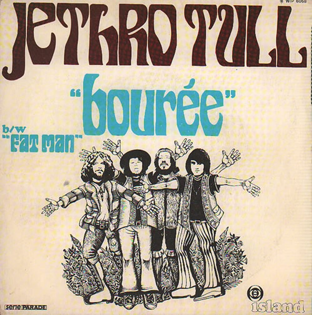 Jethro Tull Bouree + P/S French 7" vinyl single (7 inch record / 45) WIP6068