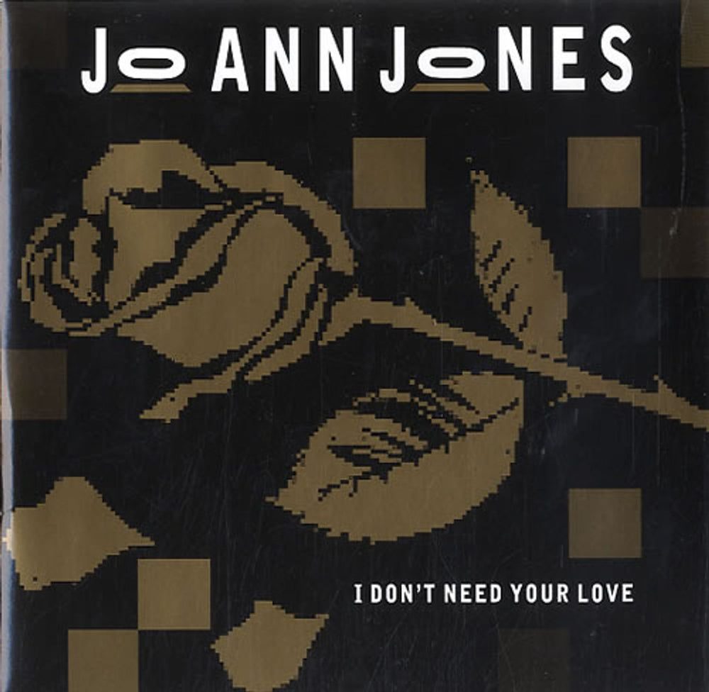 Jo Ann Jones I Don't Need Your Love UK 7" vinyl single (7 inch record / 45) CHAMPX220