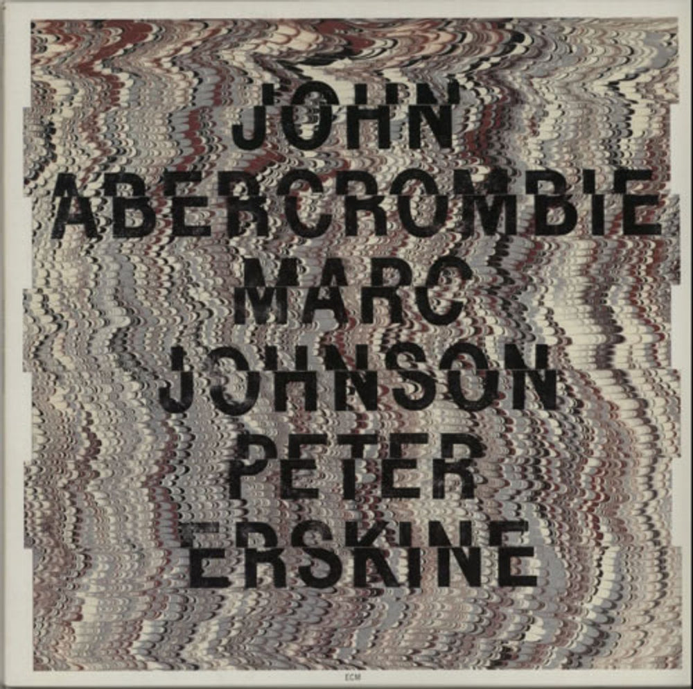 John Abercrombie John Abercrombie, Marc Johnson, Peter Erskine German vinyl LP album (LP record) 837756-1