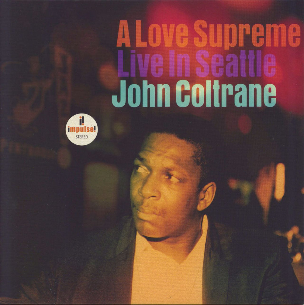 John Coltrane A Love Supreme: Live In Seattle US 2-LP vinyl record set (Double LP Album) B0034291-01