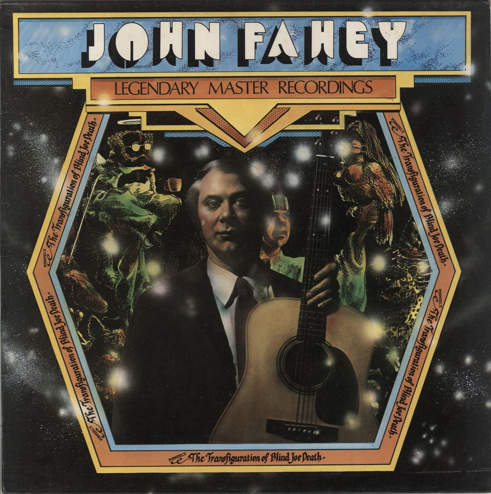 John Fahey The Transfiguration Of Blind Joe Death UK vinyl LP album (LP record) SNTF744