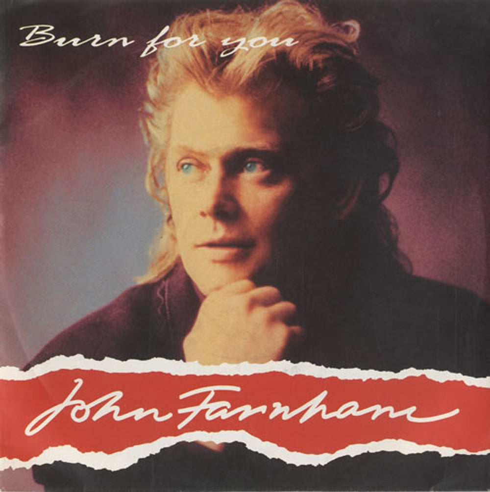 John Farnham Burn For You German 7" vinyl single (7 inch record / 45) PB44215