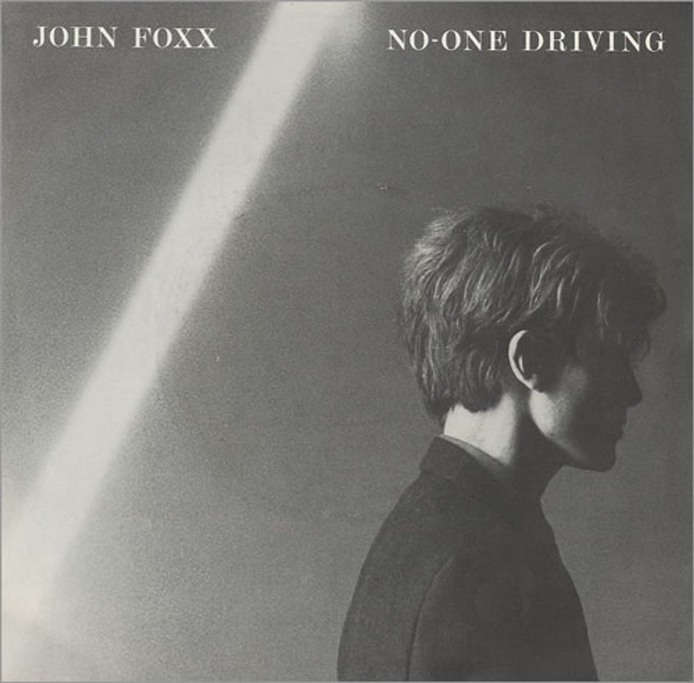 John Foxx No-One Driving - EX UK 7" vinyl single (7 inch record / 45) VS338