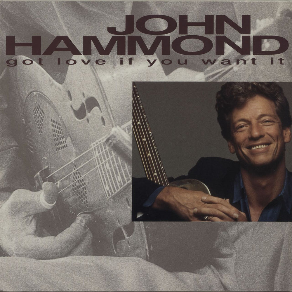 John Hammond Got Love If You Want It UK vinyl LP album (LP record) VPBLP7