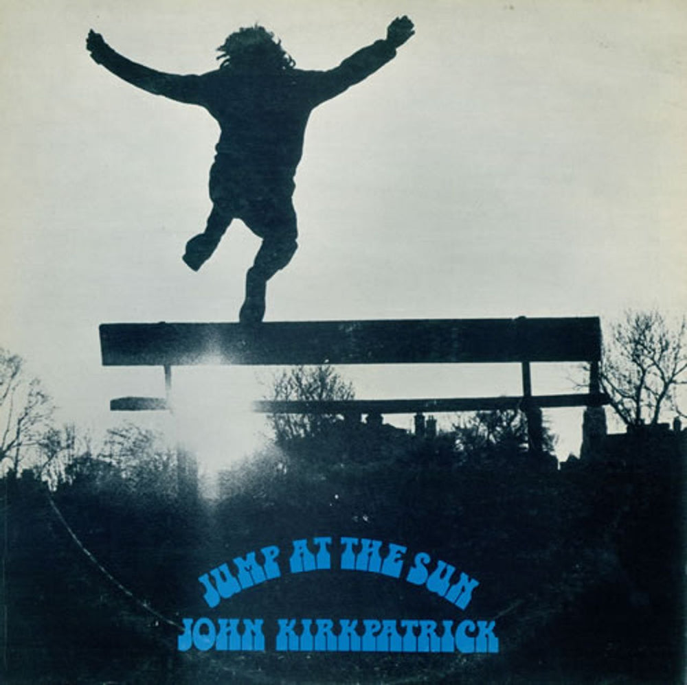 John Kirkpatrick Jump At The Sun UK vinyl LP album (LP record) LER2033