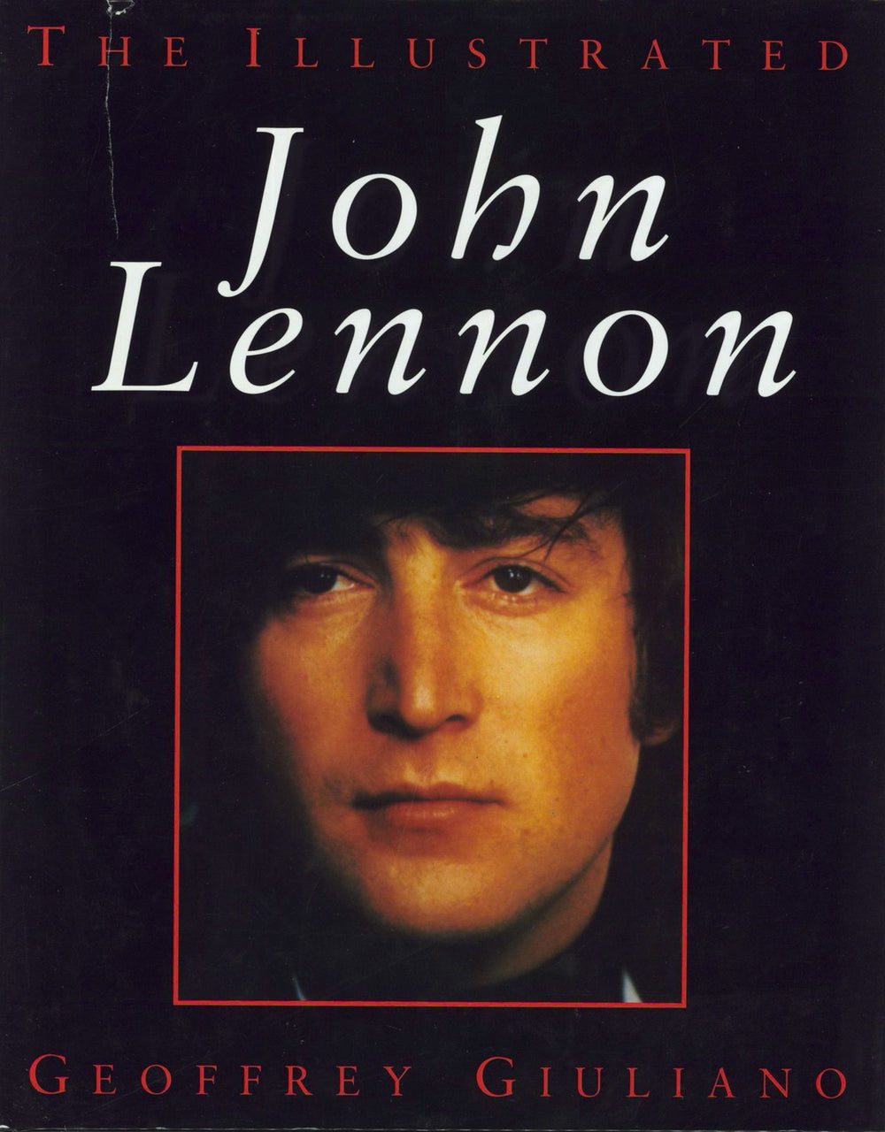 John Lennon The Illustrated John Lennon UK book 1857780140