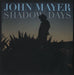 John Mayer Shadow Days UK Promo CD-R acetate CD-R