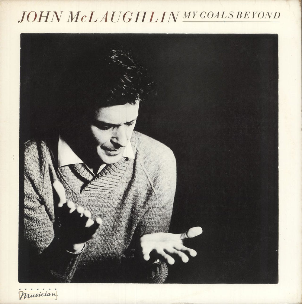 John McLaughlin My Goals Beyond US vinyl LP album (LP record) E1-60031