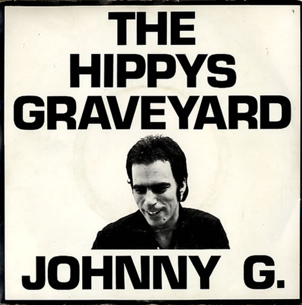 Johnny G The Hippys Graveyard UK 7" vinyl single (7 inch record / 45) BEG7