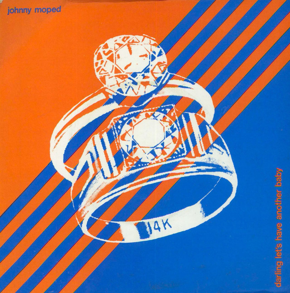 Johnny Moped Darling, Let's Have Another Baby - EX UK 7" vinyl single (7 inch record / 45) NS27